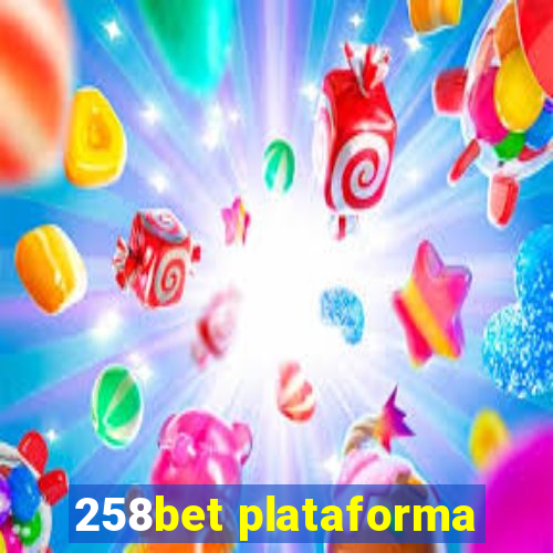 258bet plataforma